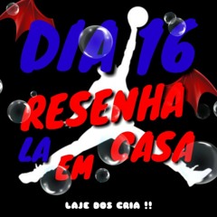 AQUECIMENTO RESENHA LÁ EM CASA 001🏠 (DJ JN22)