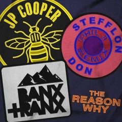 JP Cooper - The Reason Why ft. Stefflon Don, Banx & Ranx - Phil J Remix