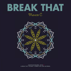 NF142 : Marco C. - Break That (Original Mix)