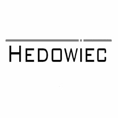 Hedowiec - Fiction