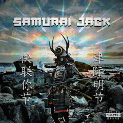 SAMURAI JACK (prod. DjKronikBeats)