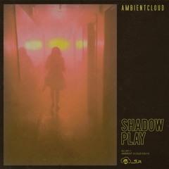 Shadow Play