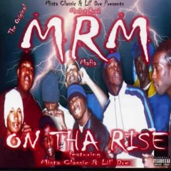 Marbut Road Mafia - Time To Rob