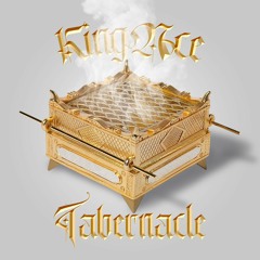 King A¢e - Tabernacle