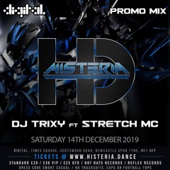 Histeria 14th December Promo Set 1 - DJ Trixy & Stretch MC