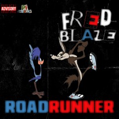 Fred Blaze - ''RoadRunner'' (Prod. AC3 Beats)