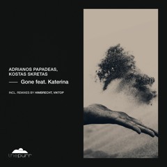 Adrianos Papadeas, Kostas Skretas feat. Katerina - Gone (Original Mix)