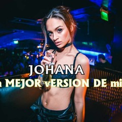 Yohana La Mejor Version  De Mi Remix Dj Fiestero Sonido Impactante Vol 1