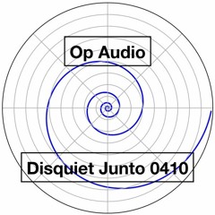 Op Audio(disquiet0410)