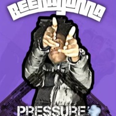 BeeDaGunna-Pressure(PesoGang NCU Diss)