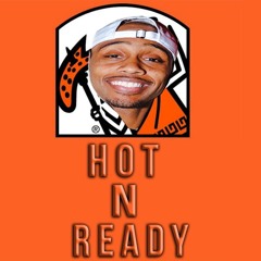 Hot 'N Ready Freestyle (Kalan.frfr Cover)