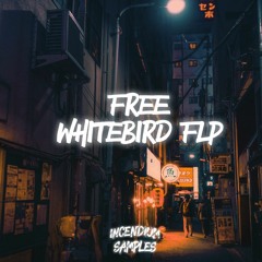 Incendium Samples - FREE "WHITEBIRD" FLP