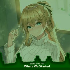 Nightcore - Where We Started