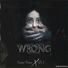 Wrong (Spanish Version)Prod. Black Ghost