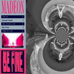 Madeon - Be Fine (Y0KAII DARK FLIP) [FREE DL]
