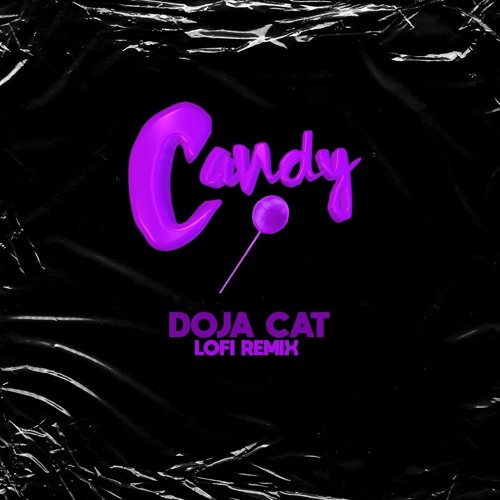 Doja Cat - Candy (lofi remix)