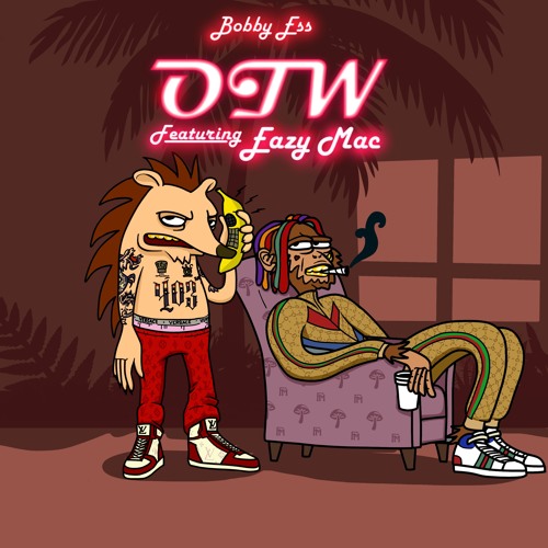 OTW (feat. Eazy Mac)