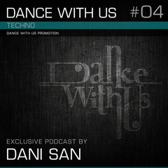 Dance with us Podcast - 04 - Dani San