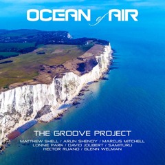 The Groove Project - Ocean of Air