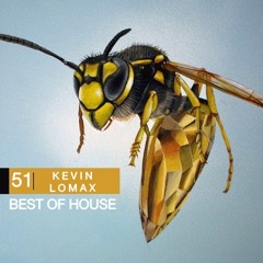 Kevin Lomax - Best of House # 51