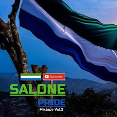 Dj Leo  - Salone Pride Volume 2 Mix (Sierra Leone Music 2019)