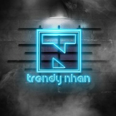 Sai Lầm Của Anh - Đình Dũng (Trendy Nhân Remix)