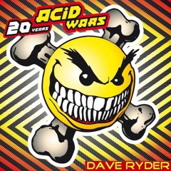 Dave Ryder @ 20 Years Acid Wars Anniversary [Fusion Club Münster]