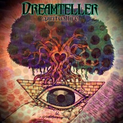Spiritual Life (Dreamteller Remix)