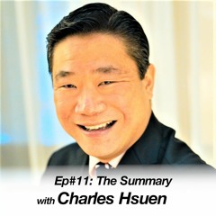 The Summary, with Charles Hsuen