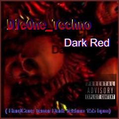 DieOne Techno - Dark Red - ( Hardcore Terror Dark Techno 155 Bpm )