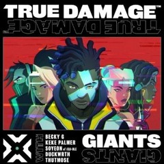 True Damage - GIANTS (ft. Becky G, Keke Palmer, SOYEON, DUCKWRTH, Thutmose)| League of Legends