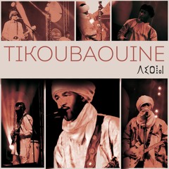 Tikoubaouine - Toumastine