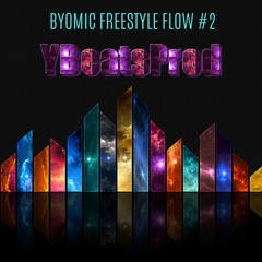 Byomic Freestyle Flow #2