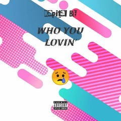 Who You Lovin' (Kaytranada - Chances Remix)