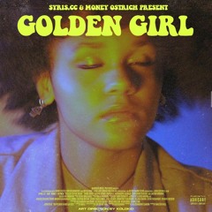 Golden Girl W/ ZRi. & Money ostrich