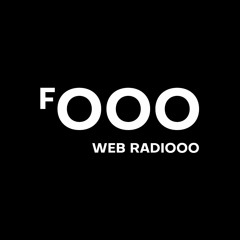 FOOO Webradio MIXXX 002 - Sibling / Live Streaming