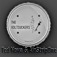TED NOVA & AirStripOne - The Voltsuckers