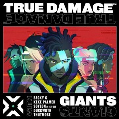 True Damage - GIANTS (ft. Becky G, Keke Palmer, SOYEON, DUCKWRTH, Thutmose) League Of Legends