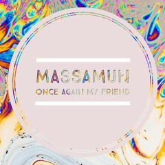 Once Again My Friend