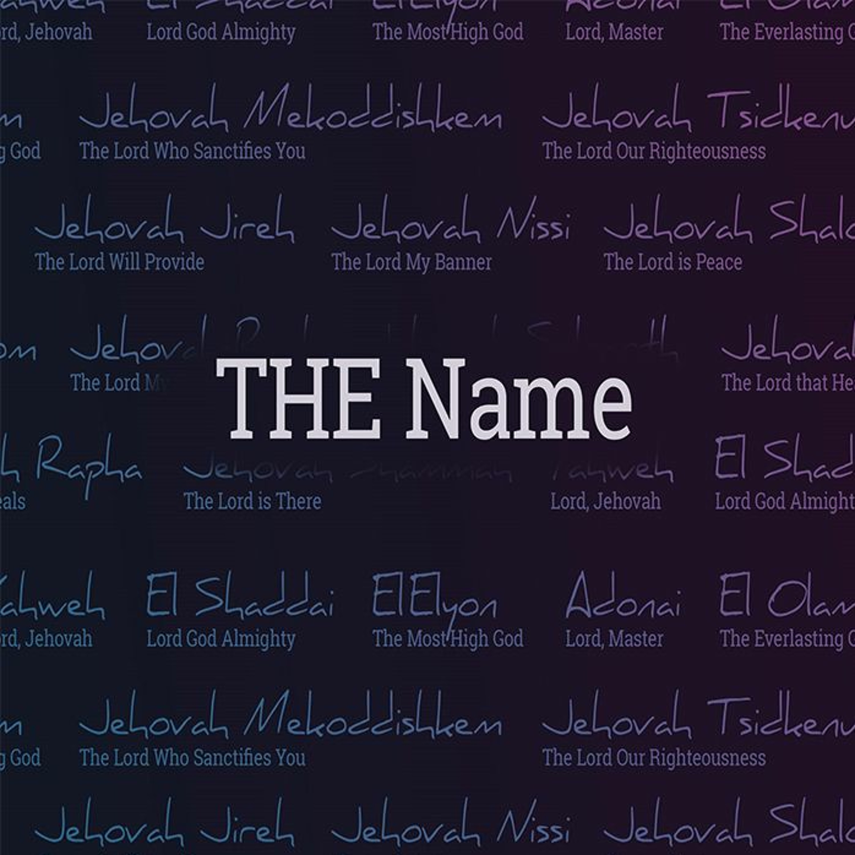 [The Name] The Lord Is My Shepherd | Mark Thornett | 10-11-2019 episode artwork