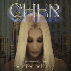 Cher - Song For The Lonely ( Extasia Remix)