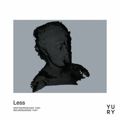 Yury  -  'Less' [Sensei Release]