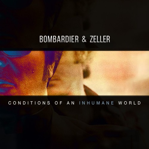 Bombardier & Zeller End Of Wars