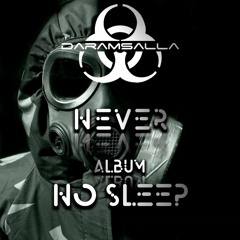 Daramsalla - Never [Original Mix]