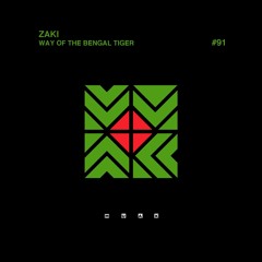 Zaki - Way Of The Bengal Tiger