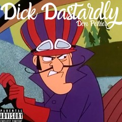 Dick Dastardly ~geeked~