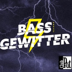 @BassGewitterSiegen|ClubPetit|Was?!IchVerseteheDichNicht(FREEDL)