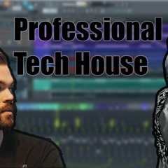 Professional Tech House w/ FLP (Fisher, Dom Dolla, Chris Lake)