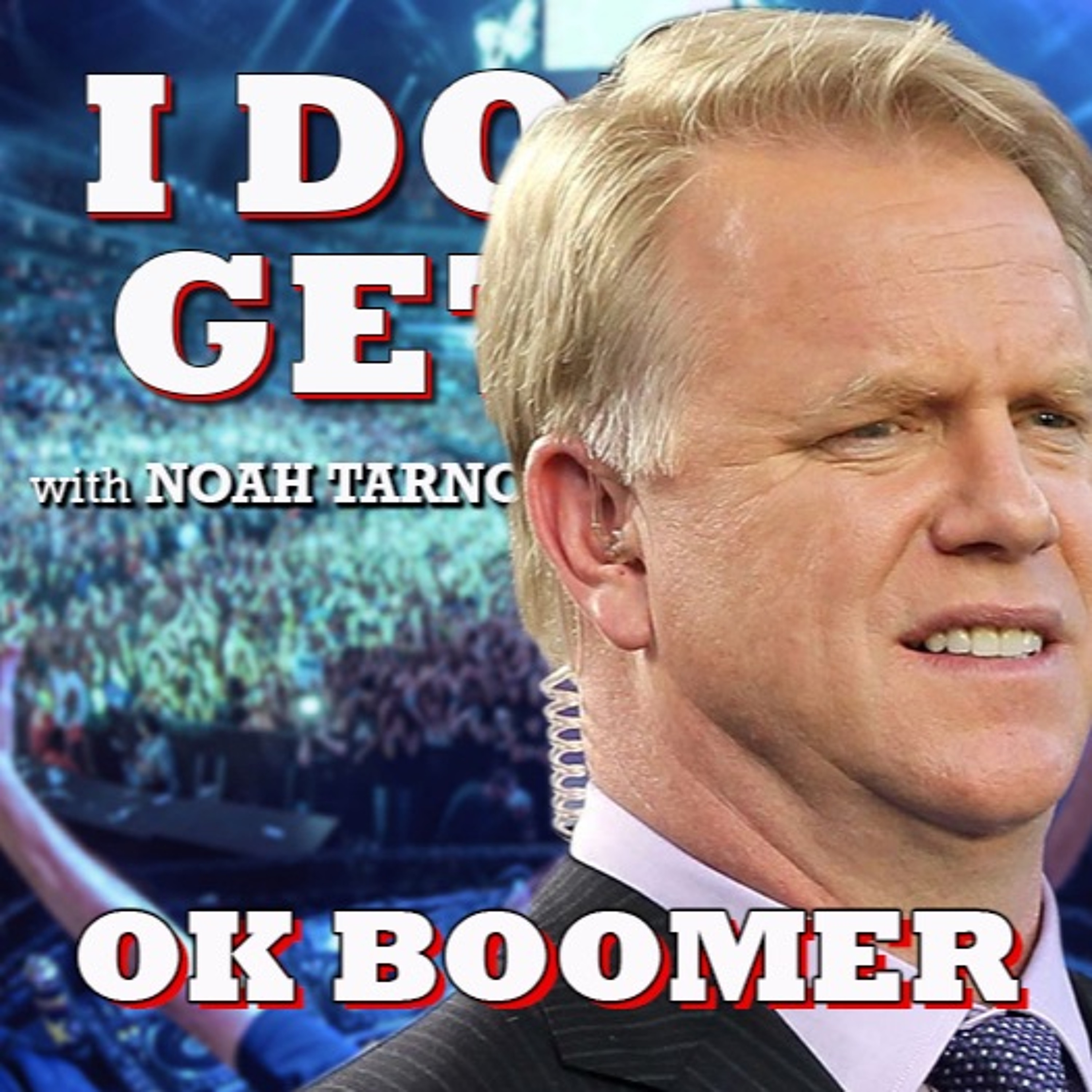 I Don\'t Get It Podcast