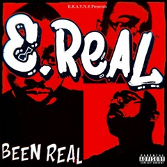 Been Real